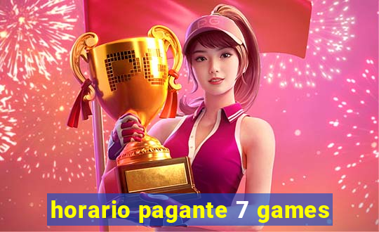 horario pagante 7 games